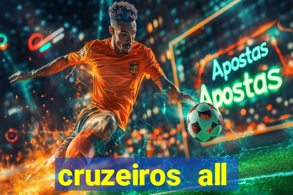 cruzeiros all inclusive 2024 saindo de santos