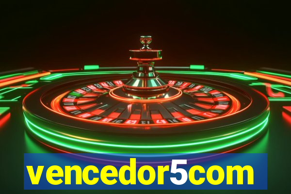 vencedor5com