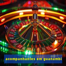 acompanhantes em guanambi