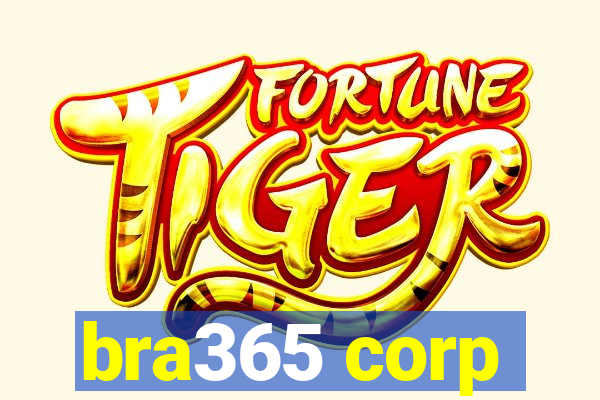 bra365 corp