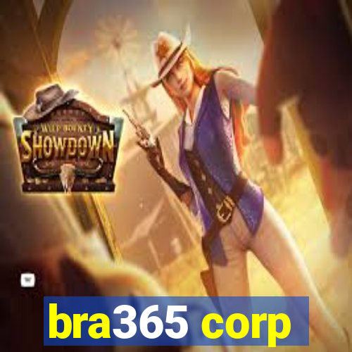 bra365 corp
