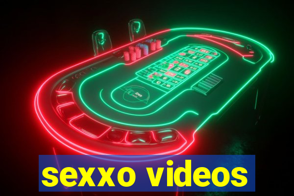 sexxo videos