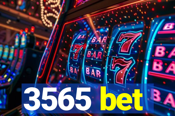 3565 bet