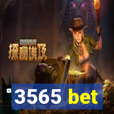 3565 bet
