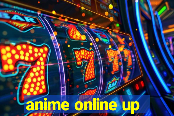 anime online up