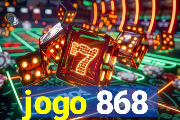jogo 868