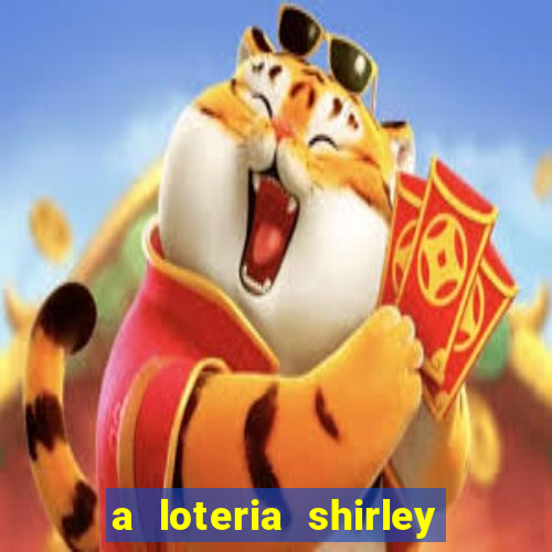 a loteria shirley jackson pdf