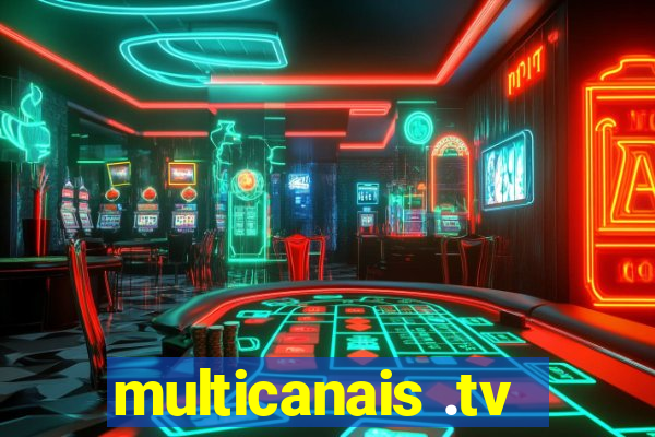 multicanais .tv