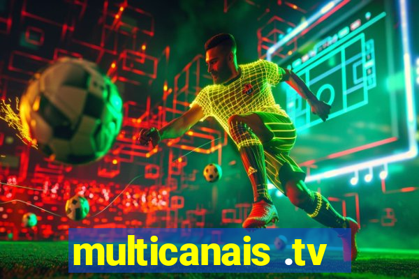 multicanais .tv