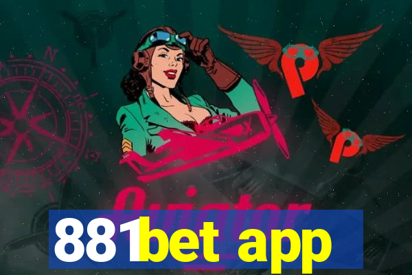 881bet app