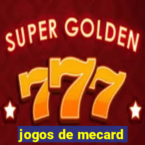 jogos de mecard