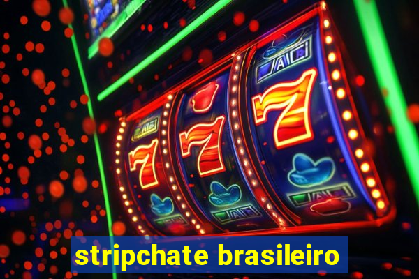 stripchate brasileiro