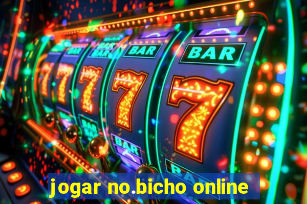 jogar no.bicho online