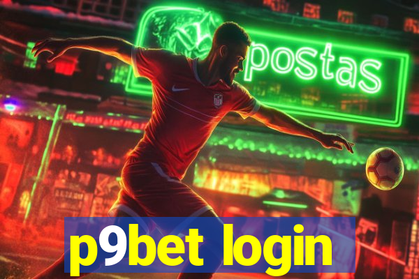 p9bet login