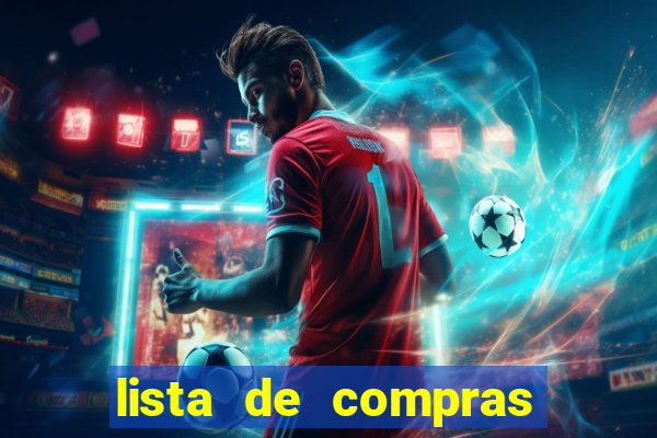 lista de compras supermercado completa para 2 pessoas lista de compras de supermercado mensal para 2 pessoas com quantidade pdf