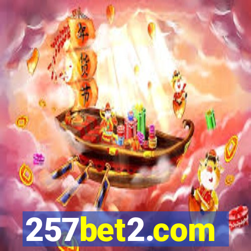 257bet2.com