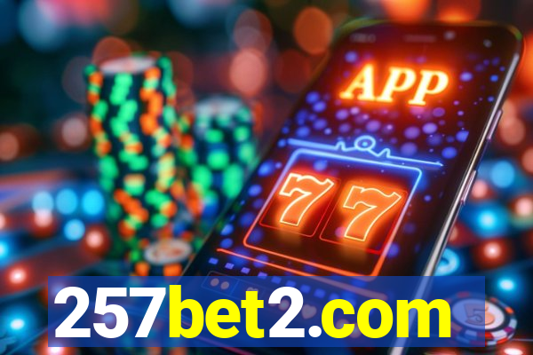 257bet2.com