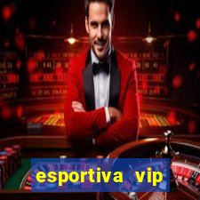 esportiva vip reclame aqui