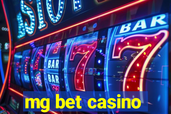 mg bet casino