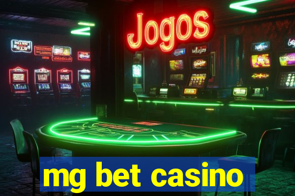 mg bet casino