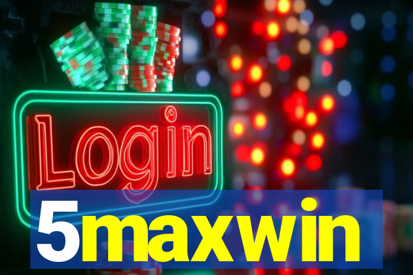 5maxwin