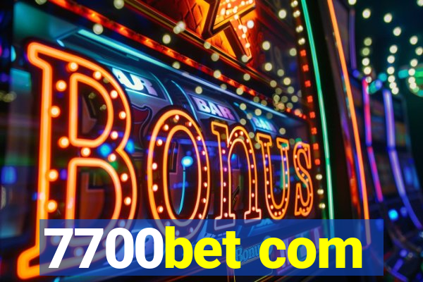 7700bet com
