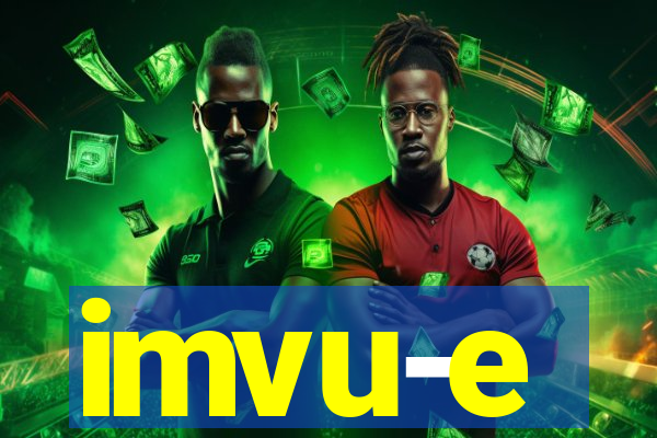 imvu-e