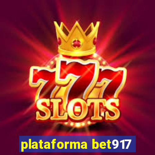 plataforma bet917