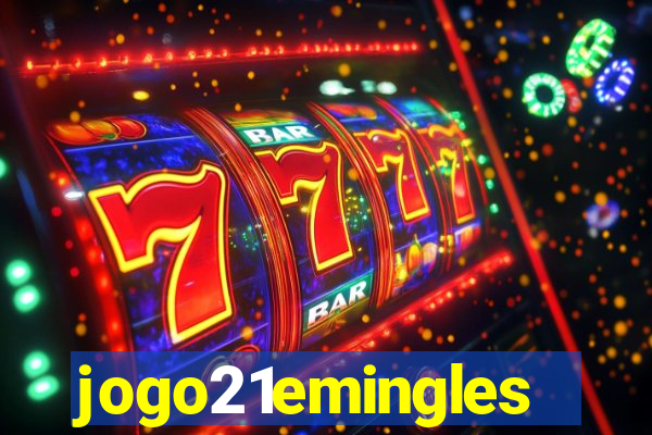 jogo21emingles