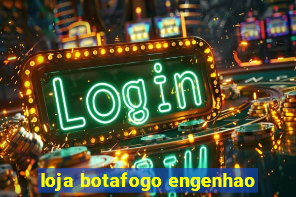 loja botafogo engenhao