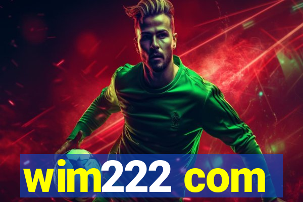 wim222 com