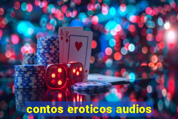 contos eroticos audios