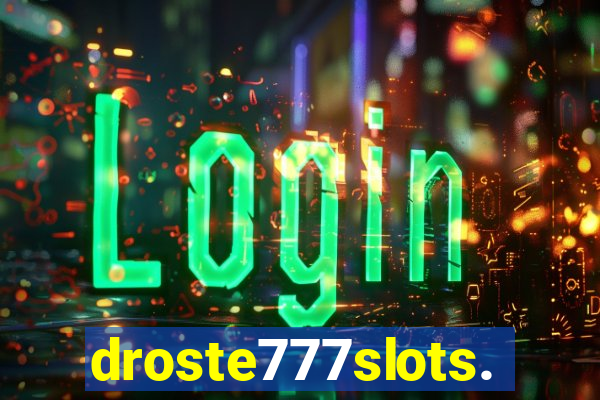 droste777slots.com