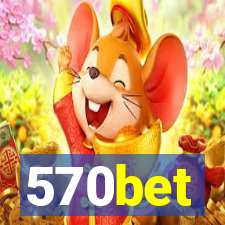 570bet