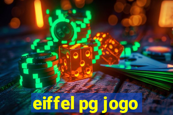eiffel pg jogo