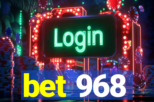 bet 968