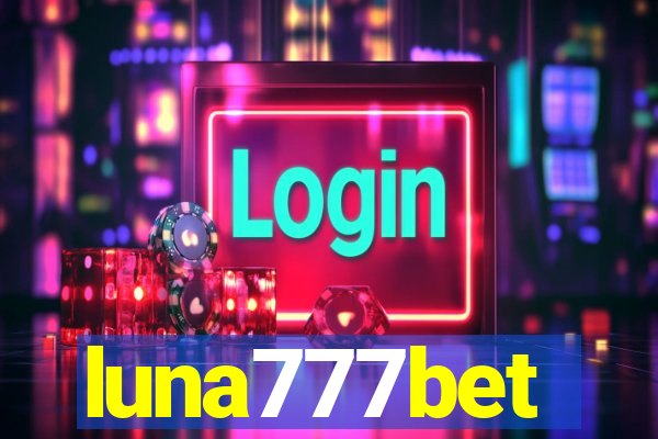 luna777bet