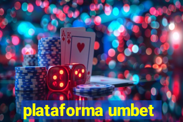 plataforma umbet