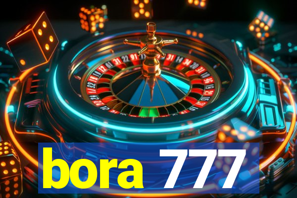 bora 777