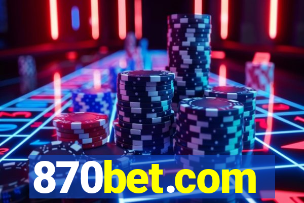 870bet.com