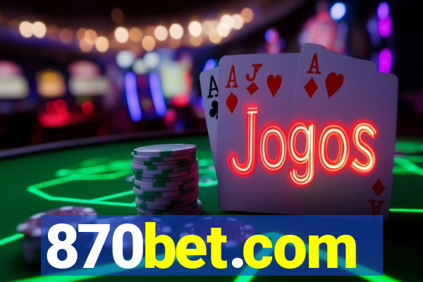 870bet.com