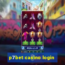 p7bet casino login