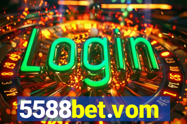 5588bet.vom