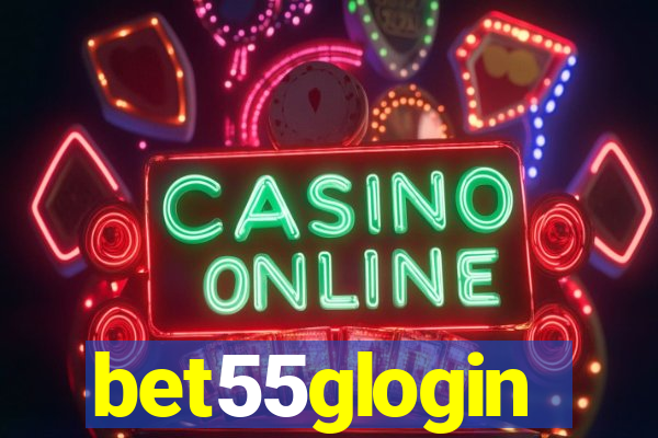 bet55glogin
