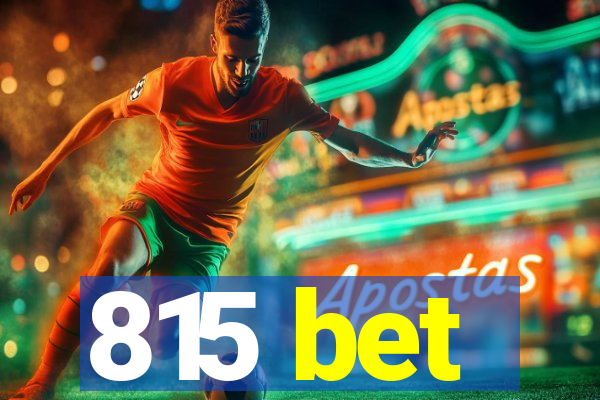 815 bet