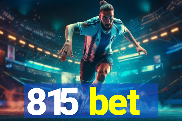 815 bet