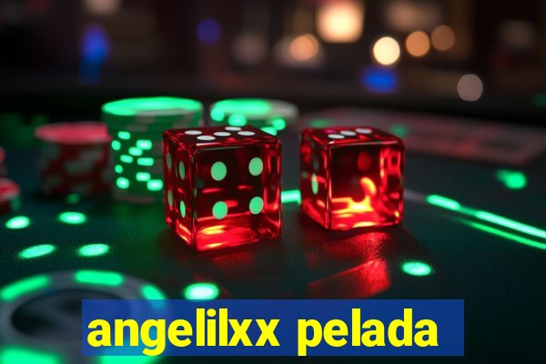 angelilxx pelada