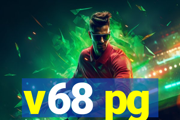 v68 pg