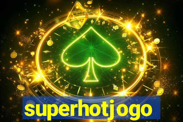 superhotjogo