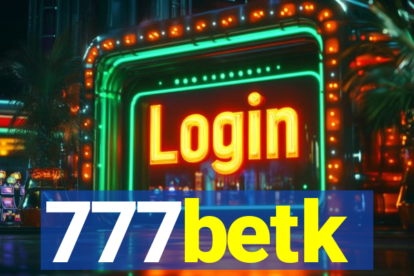 777betk